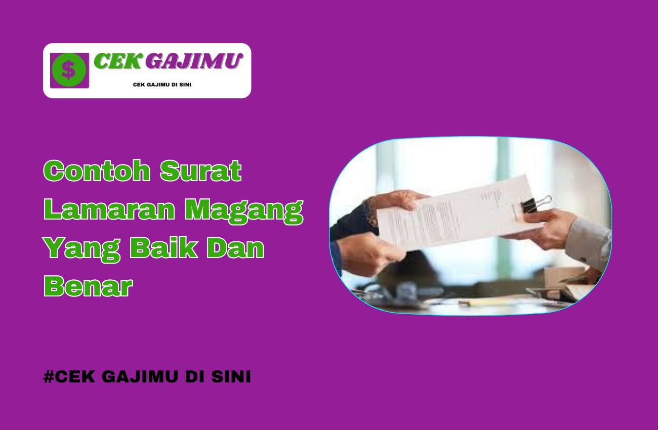 Contoh Surat Lamaran Magang Yang Baik Dan Benar