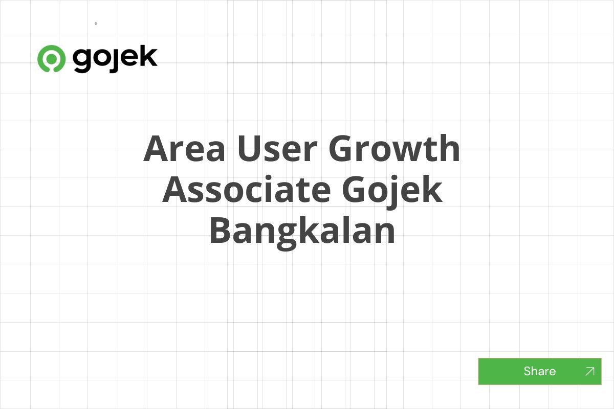 Rekrutmen Terbuka Area User Growth Associate Gojek Bangkalan Tahun 2025 (Resmi)