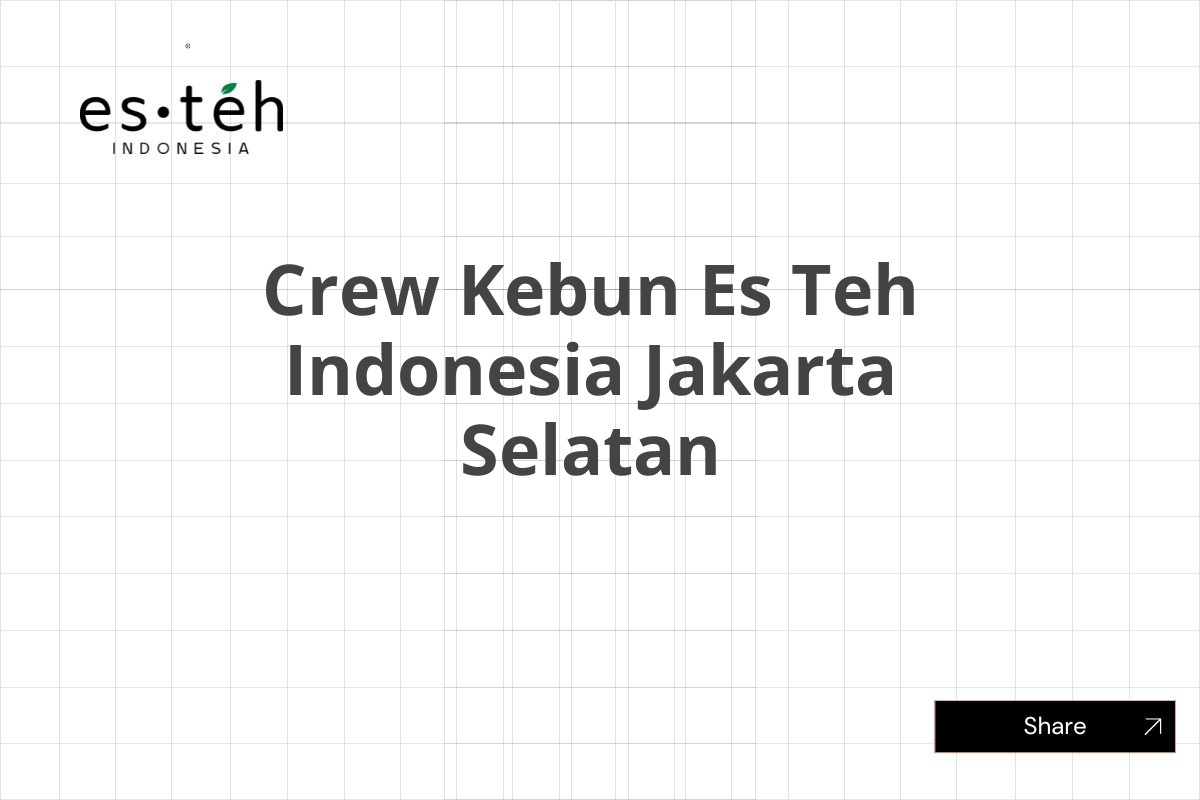 Crew Kebun Es Teh Indonesia Jakarta Selatan