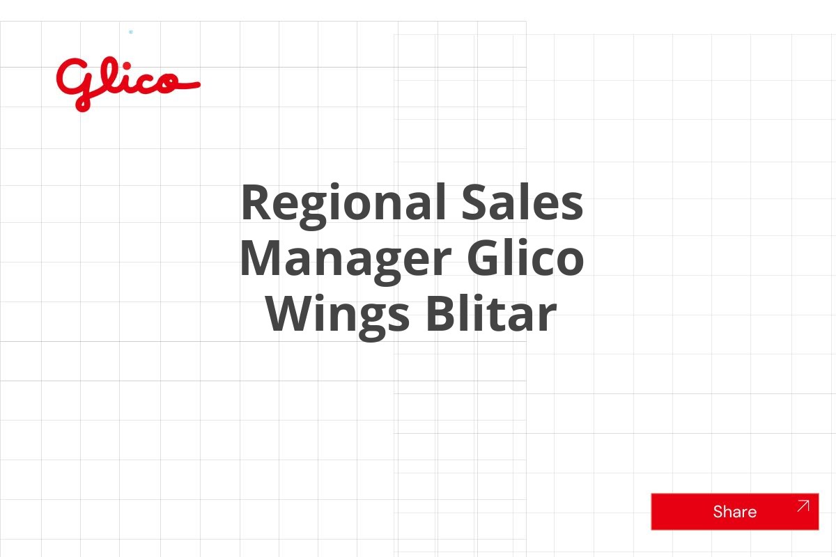 Lamar Kerja Regional Sales Manager Glico Wings Blitar Januari 2025 (Apply Now)