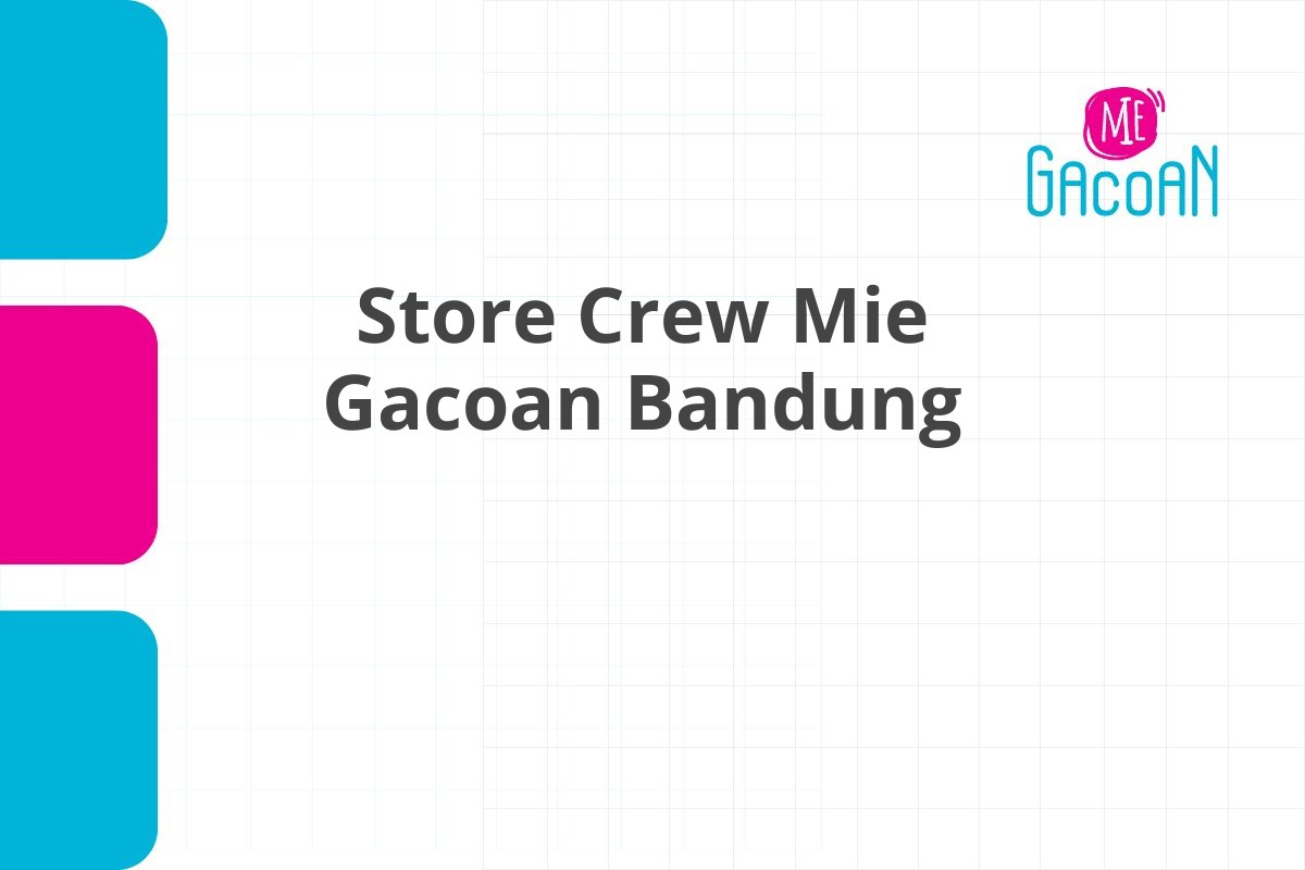 Store Crew Mie Gacoan Bandung