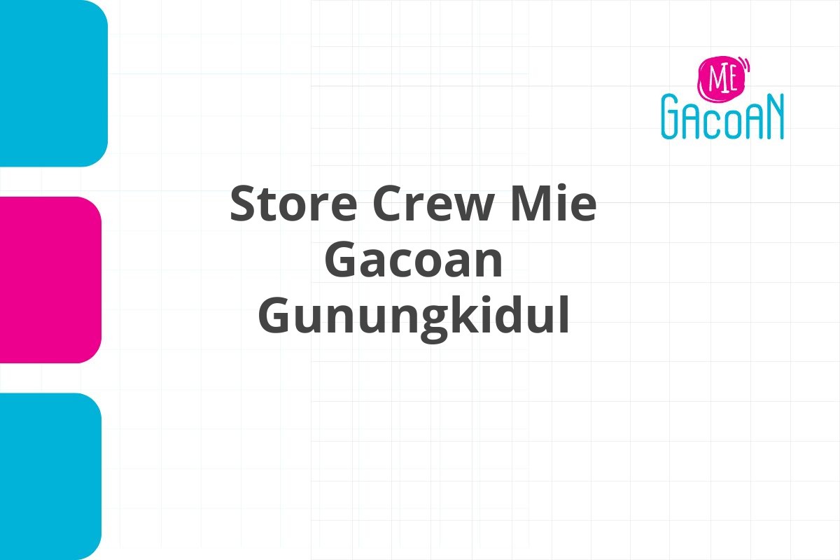 Store Crew Mie Gacoan Gunungkidul