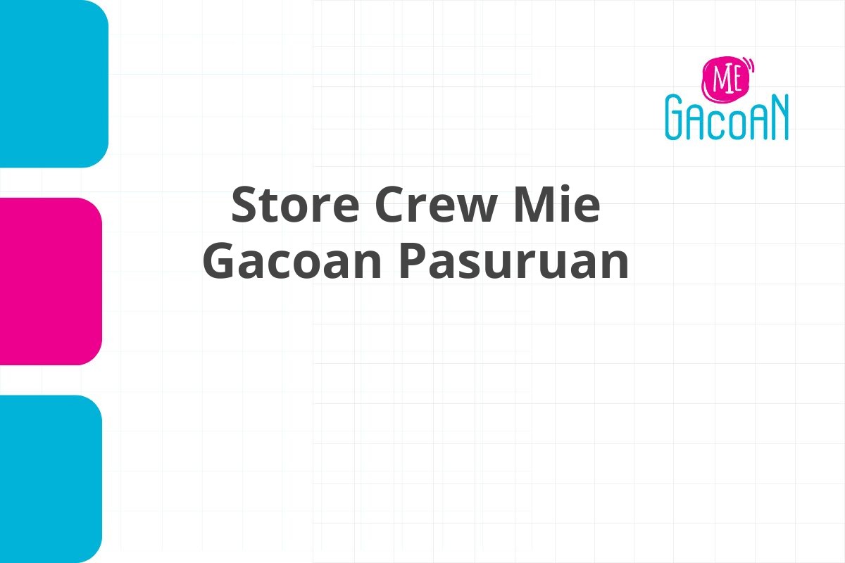 Store Crew Mie Gacoan Pasuruan