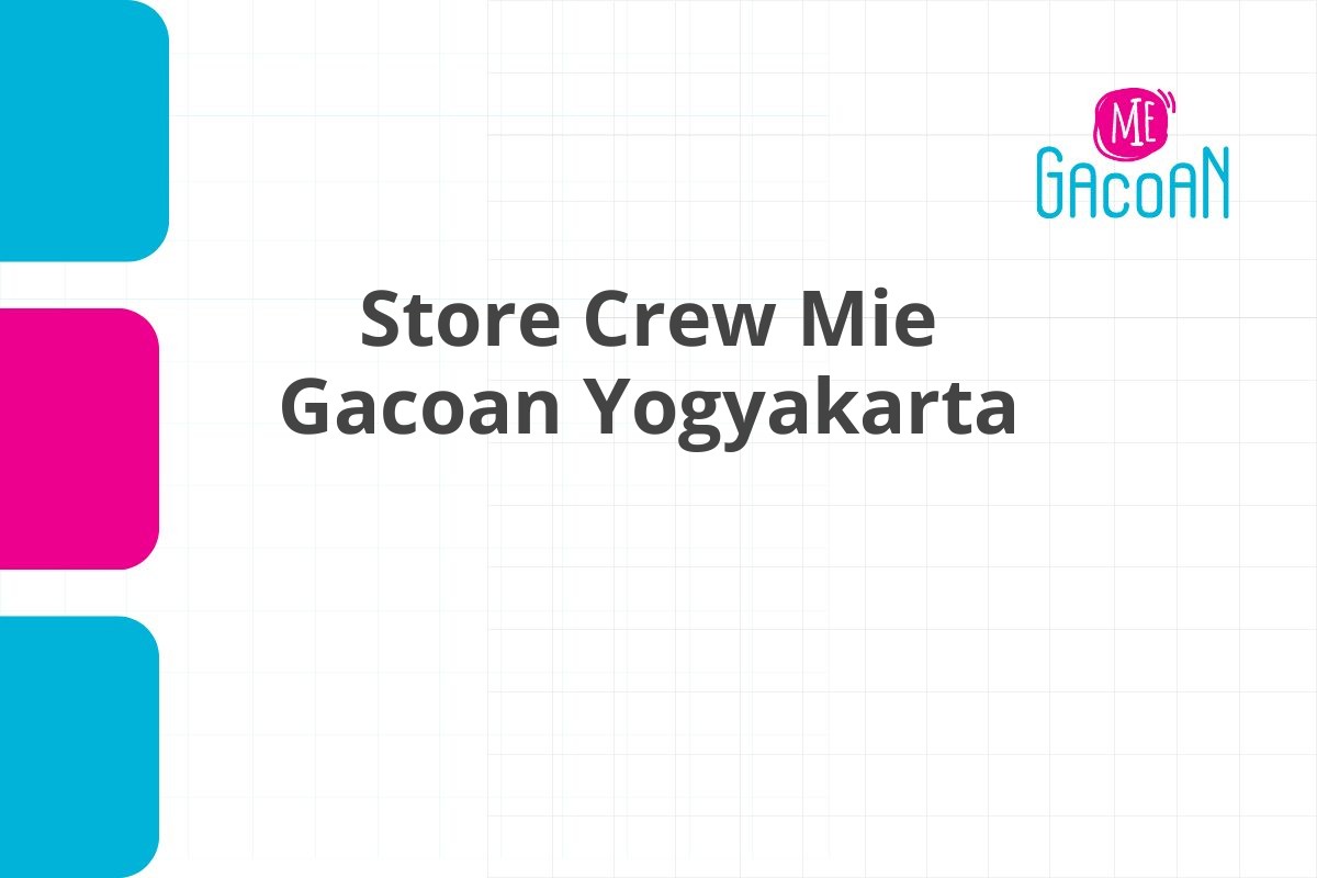 Store Crew Mie Gacoan Yogyakarta