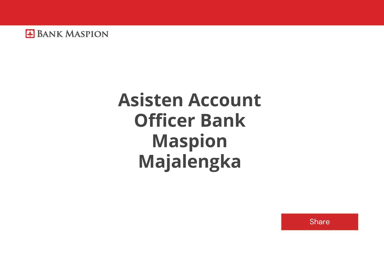 Peluang Karir Asisten Account Officer Bank Maspion Majalengka Tahun 2025 (Lamar Sekarang)