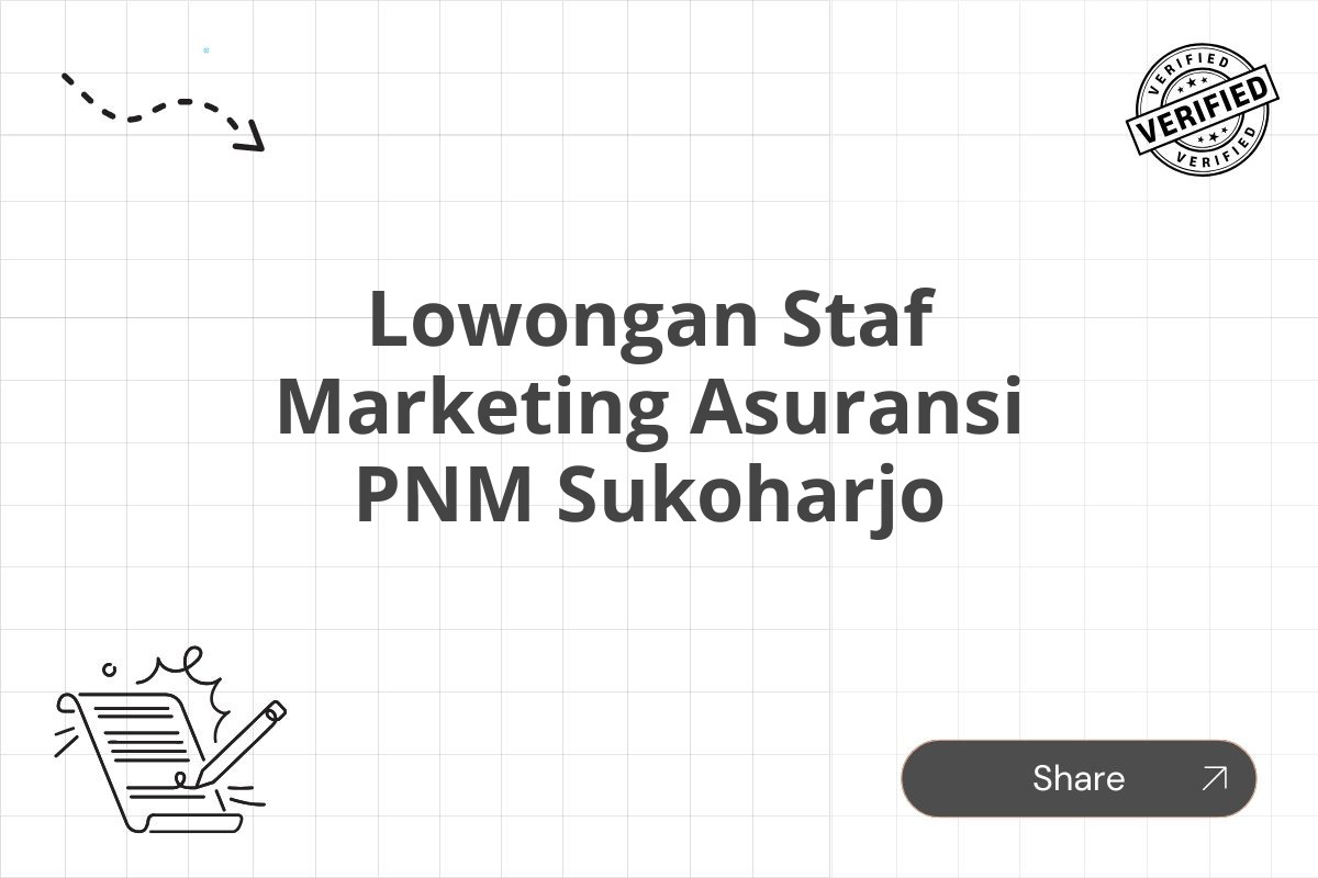 Lowongan Staf Marketing Asuransi PNM Sukoharjo Tahun 2025 (Resmi)
