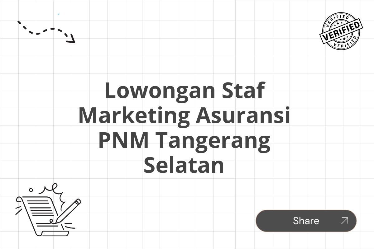 Lowongan Staf Marketing Asuransi PNM Tangerang Selatan Tahun 2025 (Lamar Sekarang)