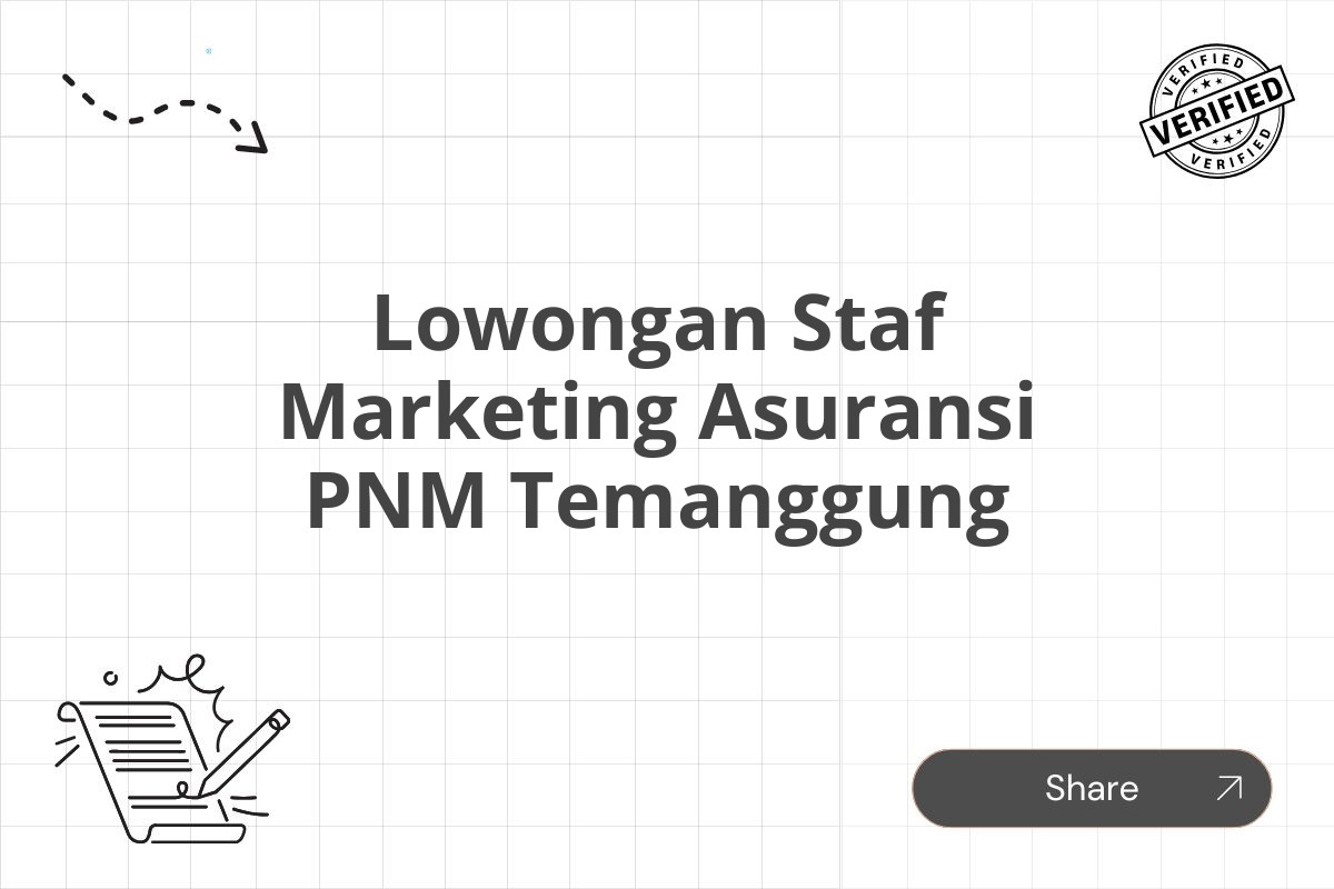 Lowongan Staf Marketing Asuransi PNM Temanggung Tahun 2025