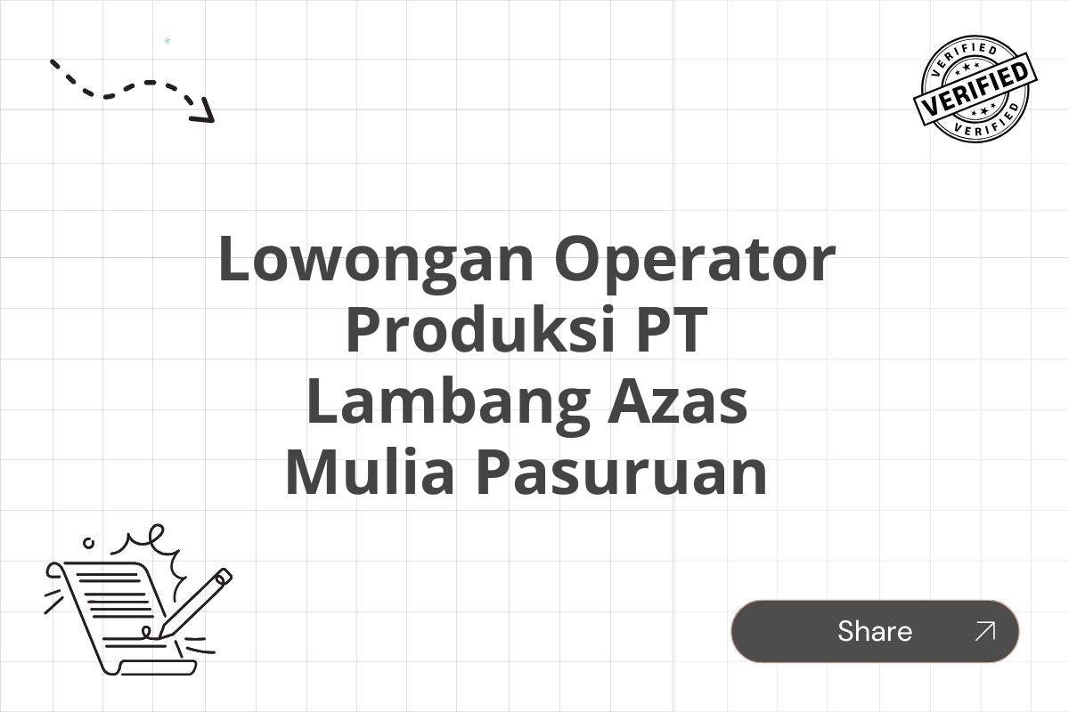 Lowongan Operator Produksi PT Lambang Azas Mulia Pasuruan Tahun 2025 (Lamar Sekarang)
